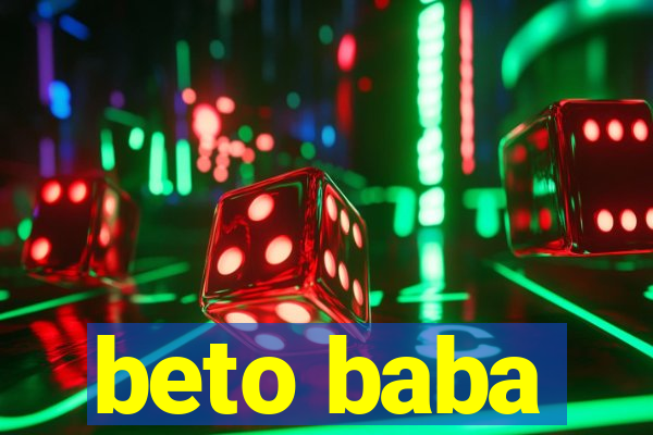 beto baba